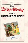 Eine Liebeserklärung an die Lüneburger Heide