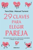 29 Claves Para Eligir Pareja / 29 Keys to Choosing a Partner