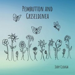 Pembutton and Griseldinea - Clough, Judy
