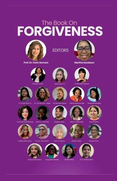 The Book On FORGIVENESS - Multiple Contributors