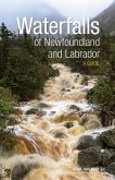 Waterfalls of Newfoundland and Labrador Waterfalls of Newfoundland and Labrador