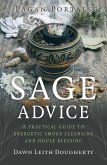 Pagan Portals - Sage Advice Pagan Portals - Sage Advice