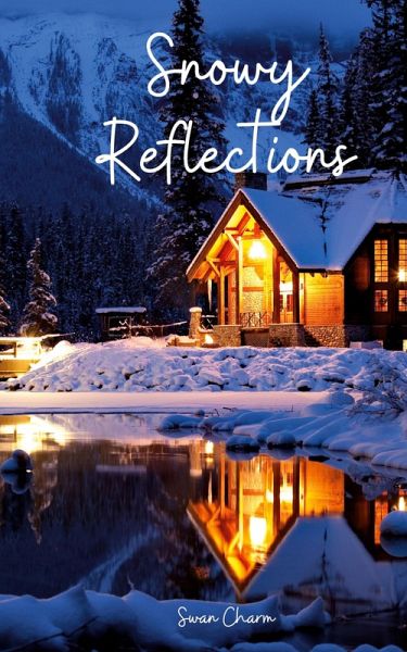 Snowy Reflections