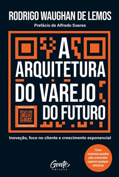 Cover A arquitetura do varejo do futuro (eBook, ePUB)