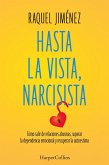 Hasta la vista, narcisista (eBook, ePUB) Hasta la vista, narcisista (eBook, ePUB)