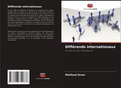 Différends internationaux - Ikram, Mahfoud