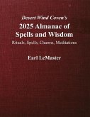 Desert Wind Coven's 2025 Almanac of Spells and Wisdom