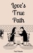 Love's True Path - Bild 1