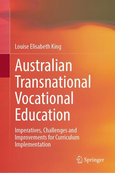 Australian Transnational Vocational Education (eBook, PDF) Australian Transnational Vocational Education (eBook, PDF)
