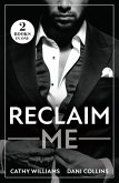 Reclaim Me (eBook, ePUB)