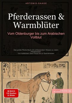 Pferderassen & Warmblüter: Vom Oldenburger bis zum Arabischen Vollblut (eBook, ePUB) Cover Pferderassen & Warmblüter: Vom Oldenburger bis zum Arabischen Vollblut (eBook, ePUB)