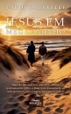 Jesus em Meu Caminho (eBook, ePUB) Jesus em Meu Caminho (eBook, ePUB)