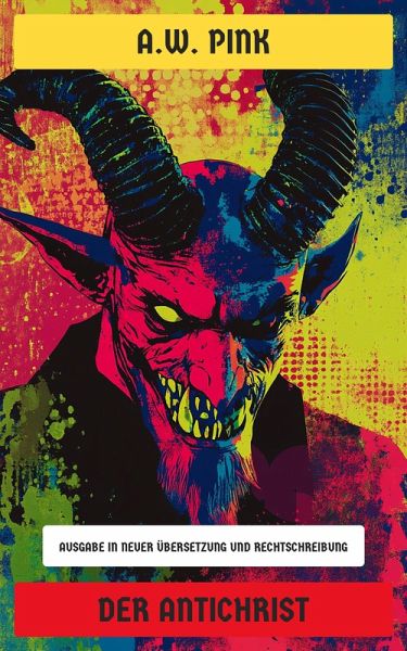 Der Antichrist (eBook, ePUB) Der Antichrist (eBook, ePUB)