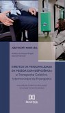 Direitos da Personalidade da Pessoa com Deficiência e Transporte Coletivo Intermunicipal de Passageiros (eBook, ePUB)