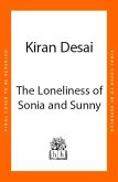 The Loneliness of Sonia and Sunny (eBook, ePUB) The Loneliness of Sonia and Sunny (eBook, ePUB)