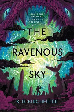 The Ravenous Sky - Kirchmeier, K D