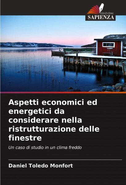Aspetti economici ed energetici da considerare nella ristrutturazione delle finestre