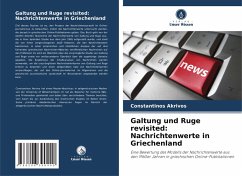 Cover Galtung und Ruge revisited: Nachrichtenwerte in Griechenland