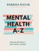 Mental health A-Z Mental health A-Z