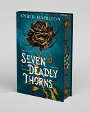 Seven Deadly Thorns Seven Deadly Thorns