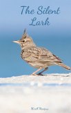The Silent Lark