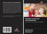 Recidiva locale del nefroblastoma Recidiva locale del nefroblastoma