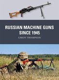 Soviet and Russian Machine Guns Since 1945 Soviet and Russian Machine Guns Since 1945