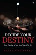 Decide Your Destiny - Bild 1