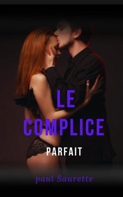 Cover Le Complice parfait (eBook, ePUB)
