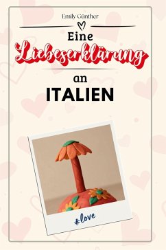 Cover Eine Liebeserklärung an Italien