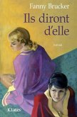 Ils diront d'elle Ils diront d'elle