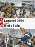 Continental Soldier Vs Hessian Soldier Continental Soldier Vs Hessian Soldier