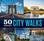 50 Great City Walks 50 Great City Walks