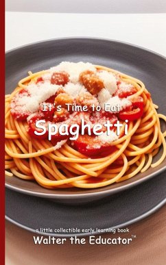 Cover It's Time to Eat Spaghetti