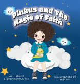 Pinkus and The Magic of Faith Pinkus and The Magic of Faith