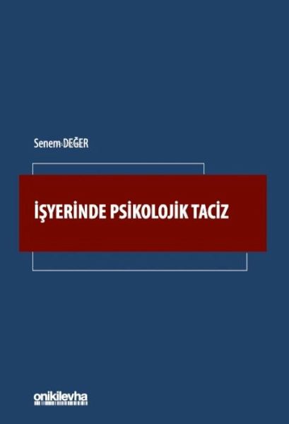Isyerinde Psikolojik Taciz