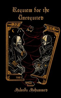 Requiem for the Unrequited - Mohammed, Maleeka