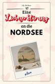 Eine Liebeserklärung an die Nordsee Eine Liebeserklärung an die Nordsee