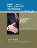 Plunkett's Insurance Industry Almanac 2025 Plunkett's Insurance Industry Almanac 2025