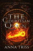The Courtesan Queen The Courtesan Queen