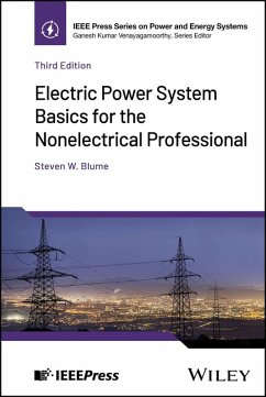Electric Power System Basics for the Nonelectrical Professional - Blume, Steven W