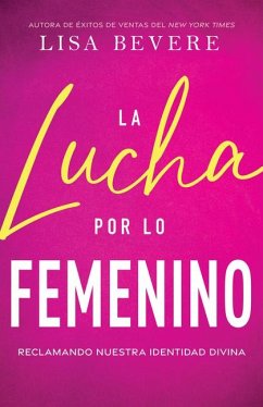 Cover La Lucha Por Lo Femenino