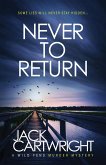 Never To Return Never To Return