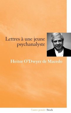 Lettres a Une Jeune Psychanalyste - O Dwyer de Macedo-H