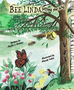 BeeLinda Beyond the Hive - Orenyo, Phyllis