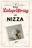 Eine Liebeserklärung an Nizza Eine Liebeserklärung an Nizza