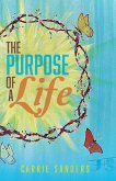 The Purpose of Life The Purpose of Life