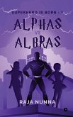 Alphas Vs Albras