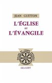 L'église et l'évangile