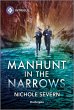 Manhunt in the Narrows - Bild 1